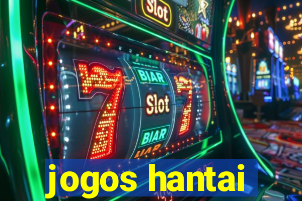 jogos hantai